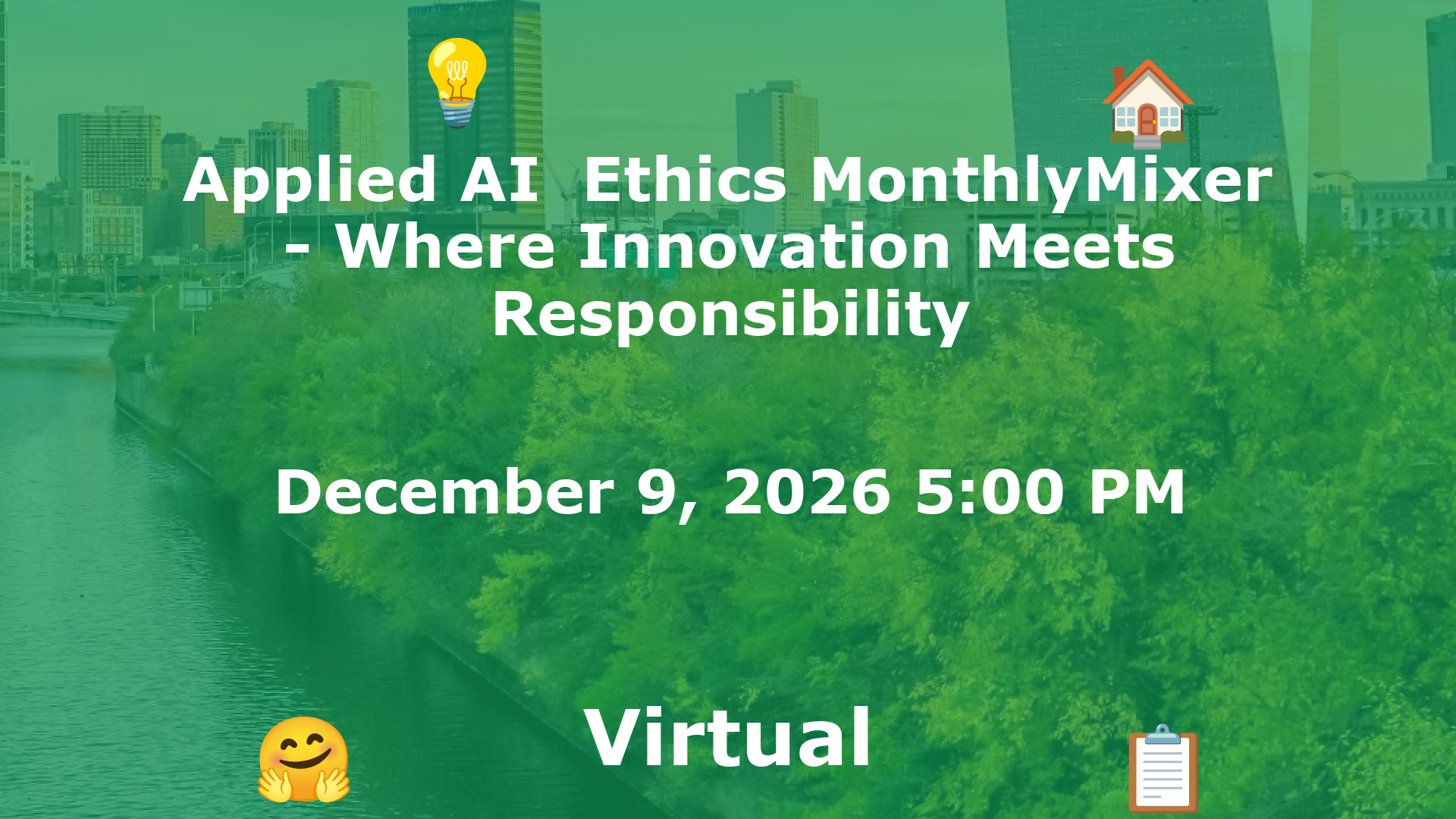 Applied AI  Ethics MonthlyMixer - Where Innovation Meets Responsibility event image